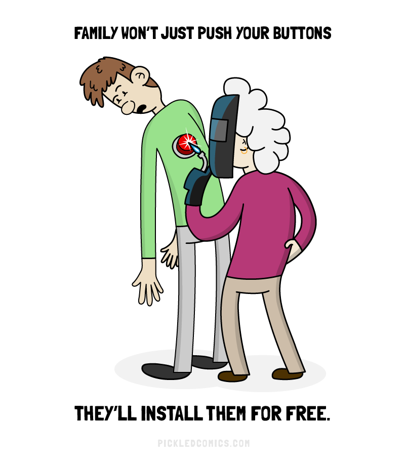 Family won't just push your buttons... They'll install them for free.