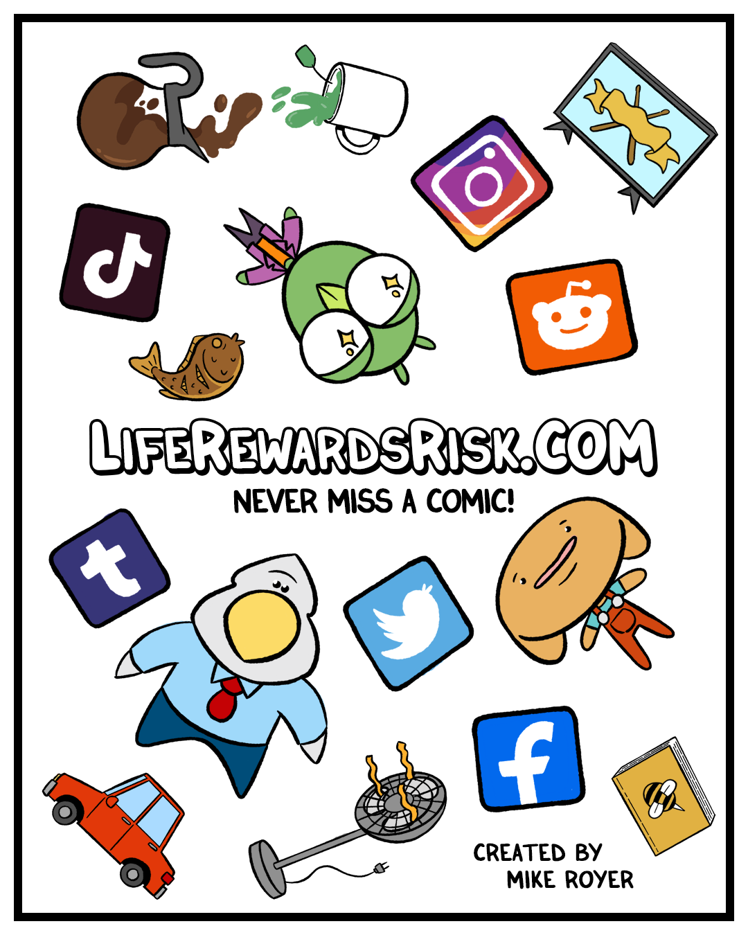 Life Rewards Risk by Mike Royer