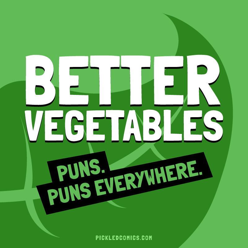 Better Vegetables