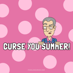 Curse You Summer