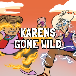 Karens Gone Wild Thumbnail